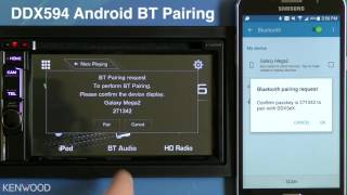 KENWOOD eXcelon Android Bluetooth Pairing for 2017 Multimedia Receivers DDX394 DDX594 DDX794 [upl. by Emoraj831]