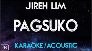 Jireh Lim  Pagsuko KaraokeAcoustic Instrumental [upl. by Llennej]