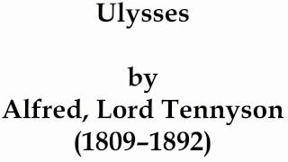 quotUlyssesquot by Alfred Lord Tennyson read by Tom OBedlam [upl. by Abrahams]