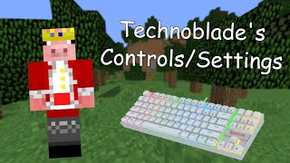 Technoblades Minecraft Controls amp Settings dream smp [upl. by Melleta]