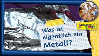 Was ist eigentlich ein Metall [upl. by Estelle]