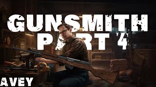 Gunsmith Part 4 Guide  Escape from Tarkov [upl. by Rossi]