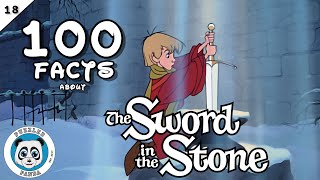 100 Facts about The Sword In The Stone  Disney Animation 18 [upl. by Mij]