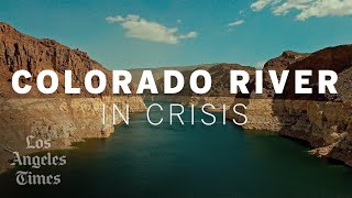 Colorado River in Crisis A Los Angeles Times documentary [upl. by Attaymik759]