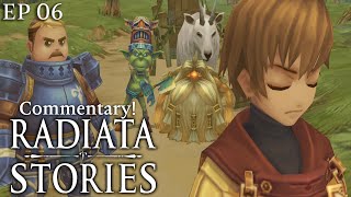 Radiata Stories Commentary Gameplay  EP 06  The GOAT [upl. by Naxela]