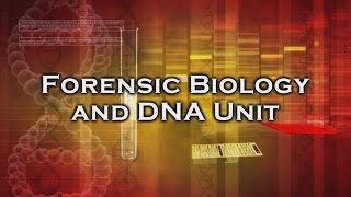 Inside the Crime Lab Forensic Biology DNA Unit [upl. by Odnumde737]