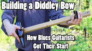 The Diddley Bow  How Blues Guitarists Got Their Start  How to Build [upl. by Cyril616]