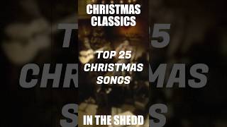 TOP 25 CHRISTMAS SONGS [upl. by Adiuqram973]