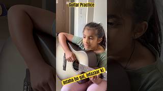 Intaha Ho Gayi Intezar Ki guitar [upl. by Koral888]