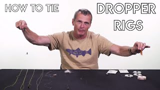 Dropper Rigs  How To Tie [upl. by Kliber]