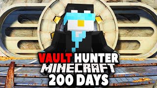 I Survived 200 Days as a VAULT HUNTER [upl. by Asirb14]