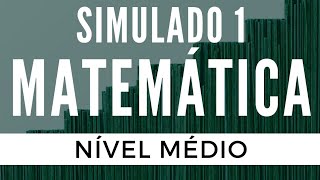 Simulado de Matemática  Nível Médio  Simulado 1  Para Concursos [upl. by Nnylsoj]