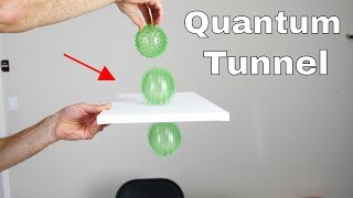 How to Make a Quantum Tunnel In Real Life [upl. by Amahs]