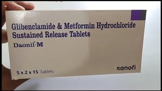 DaonilM Tablet  Glibenclamide amp Metformin Hydrochloride Sustained Release Tablets  Daonil M Tab [upl. by Lorne]