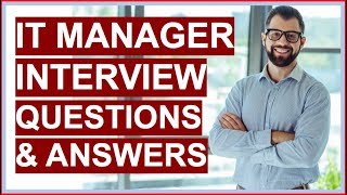 IT MANAGER Interview Questions and Answers PASS your Information Technology Interview [upl. by Carissa256]