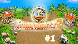 Farm Frenzy 2  Gameplay Part 1 Level 1 to 8 [upl. by Lamprey]