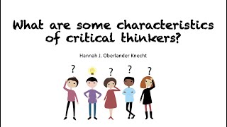 Characteristics of Critical Thinkers [upl. by Hale]