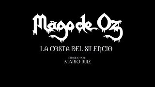 Mägo de oz  La costa del silencio Videoclip Oficial [upl. by Comras]