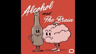 Part 3 How does alcohol affect the brain [upl. by Atiral]