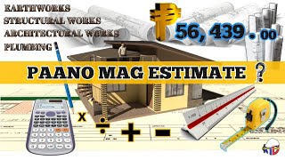 PAANO MAG ESTIMATE NG BAHAY  PART 1 EARTHWORKS [upl. by Anaitsirhc]