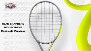 Head Graphene 360 Extreme Racquets Preview  Tennis Express [upl. by Otreblada]