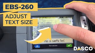 How to Adjust Text Size on the EBS260 [upl. by Everard]