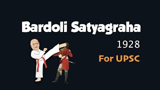 Bardoli Satyagraha  Peasant Movement  Sardar Vallabhbhai Patel  UPSC [upl. by Anaeel]