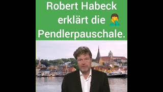 Robert Habeck  Pendlerpauschale [upl. by Naesad]