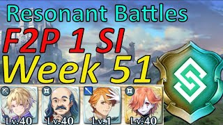 Resonant Battles Week 51 Guide F2P 1 SI   2Harmonic solutions FEH [upl. by Nimref]