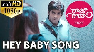 Raja Rani Video Songs  Hey Baby  Aarya Nayanthara [upl. by Aseeral753]