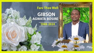 FARE THEE WELLGIBSON AGWATA BOSIRE [upl. by Reste205]