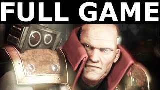 Eisenhorn Xenos  Full Game Walkthrough Gameplay amp Ending No Commentary Steam Full Release 2016 [upl. by Hekking]