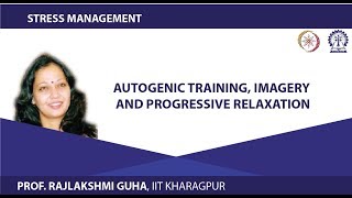 Autogenic Training Imagery and Progressive Relaxation [upl. by Anaya]