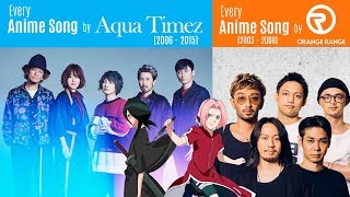 Every Anisong by Aqua Timez 20062015  Orange Range 20032008 [upl. by Atihcnoc]