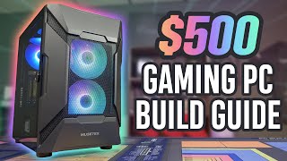 2021 500 Budget Gaming PC Build  StepbyStep Guide [upl. by Berthe]