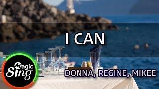 MAGICSING Karaoke DONNA REGINE MIKEEI CAN karaoke  Tagalog [upl. by Selrac]