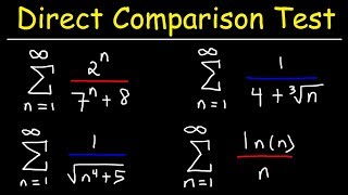 Direct Comparison Test  Calculus 2 [upl. by Htebi]