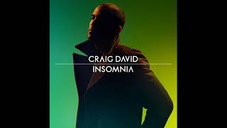 Craig David  Insomnia 639HZ [upl. by Nage]