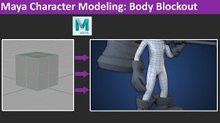 Maya Modeling Tutorial Body Blockout [upl. by Notgnihsaw]