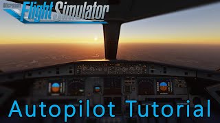 Autopilot Tutorial A320 MSFS2020 [upl. by Sirdna]