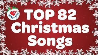 Top 82 Christmas Songs and Carols with Lyrics 🎅 [upl. by Nilyahs]