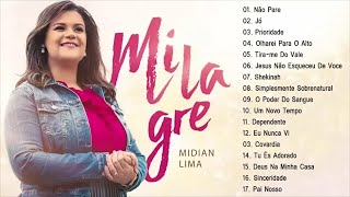 MIDIAN LIMA  CD Completo  As Melhores Músicas Gospel Mais Tocadas 2020  Top 30 [upl. by Raclima639]