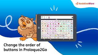 Change the order of buttons in Proloquo2Go [upl. by Celestina250]