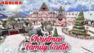 BLOXBURG CHRISTMAS FAMILY CASTLE TOUR Christmas Update [upl. by Lightman]