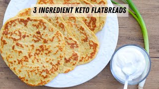 Keto 3 Ingredient Flatbreads  Keto Flatbread Recipe [upl. by Annahc13]