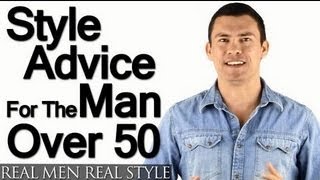 Style Advice For Man Over 50  5 Tips On How Older Men Should Build A Wardrobe [upl. by Tana]