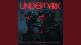 UNDERDARK [upl. by Fita]