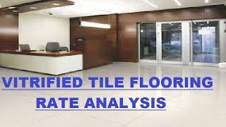 Vitrified Tile Flooring  Rate Analysis [upl. by Imogene2]