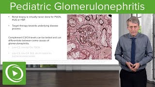 Pediatric Glomerulonephritis – Pediatrics  Lecturio [upl. by Mada]