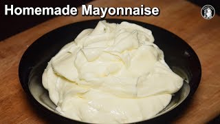 Homemade Mayonnaise Recipe  A Perfect Mayonnaise Recipe  Kitchen With Amna [upl. by Nahtanod]